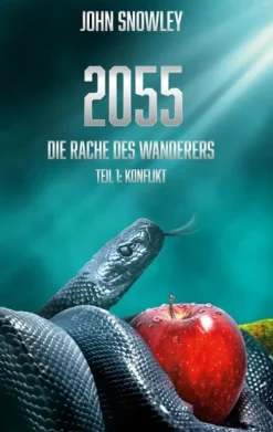 2055: Die Rache des Wanderers-BoD - Books on Demand Best
