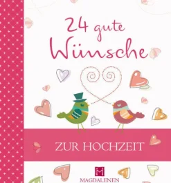24 gute Wünsche - Zur Hochzeit-Magdalenen-Verlag New
