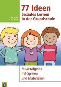 77 Ideen - Soziales Lernen in der Grundschule-Verlag an der Ruhr GmbH Online