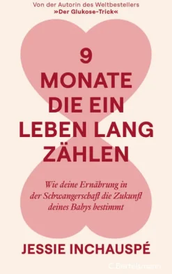 9 Monate, die ein Leben lang zählen-Bertelsmann Verlag Outlet