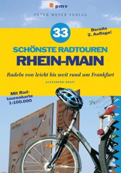 33 schönste Radtouren Rhein-Main-pmv Peter Meyer Verlag Hot