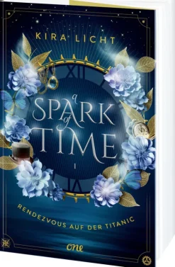 A Spark of Time - Rendezvous auf der Titanic-ONE Outlet