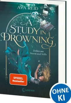 A Study in Drowning (A Study in Drowning, Band 1)-Loewe Verlag GmbH