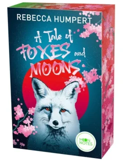 A Tale of Foxes and Moons-moon notes Best