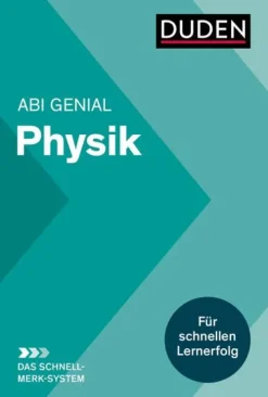 Bibliograph. Instit. GmbH Abi genial Physik: Das Schnell-Merk-System Hot