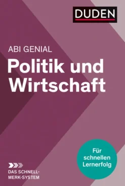 Abi genial Politik und Wirtschaft: Das Schnell-Merk-System-Bibliograph. Instit. GmbH Hot