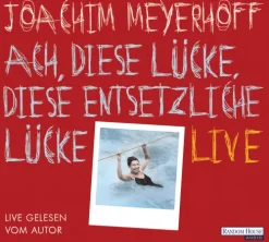 Ach, diese Lücke, diese entsetzliche Lücke. Live-Random House Audio Hot