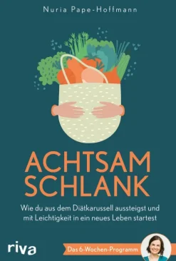 Achtsam schlank-Münchner Verlagsgruppe Best