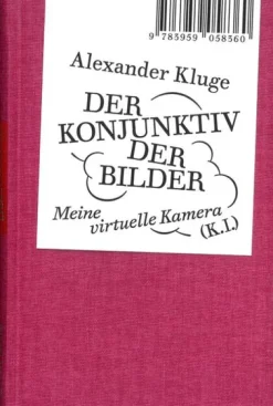 Alexander Kluge: Der Konjunktiv der Bilder-Spector Books Sale