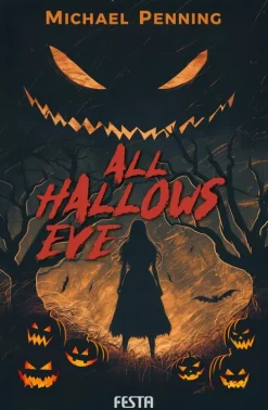 All Hallows Eve-Festa Verlag Clearance