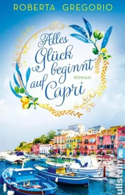 Alles Glück beginnt auf Capri-Ullstein Taschenbuchvlg. Best