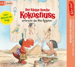 Alles klar! Der kleine Drache Kokosnuss erforscht das Alte Ägypten-cbj audio Best