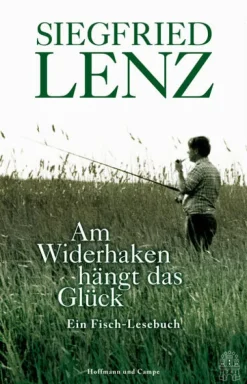 Am Widerhaken hängt das Glück-Hoffmann und Campe Verlag Sale