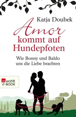 Rowohlt Verlag GmbH Amor kommt auf Hundepfoten Outlet