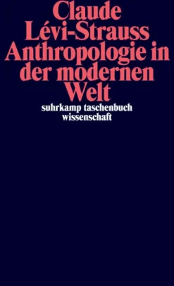 Anthropologie in der modernen Welt-Suhrkamp Verlag Discount
