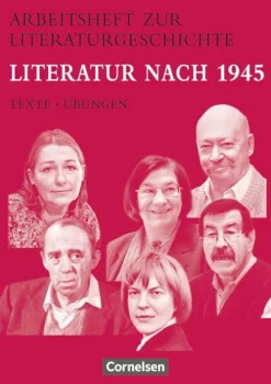 Arbeitshefte zur Literaturgeschichte. Literatur nach 1945-Cornelsen Verlag GmbH Hot