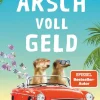 Arsch voll Geld-dtv Verlagsgesellschaft New