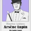 Arsène Lupin - Die hohle Nadel-Belle Epoque Verlag Hot