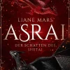 Asrai - Der Schatten des Shetai-Drachenmond Verlag Clearance