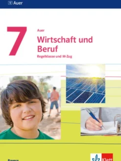 Auer Wirtschaft und Beruf. Schülerbuch Klasse 7. Ausgabe Bayern-Klett Ernst /Schulbuch Sale