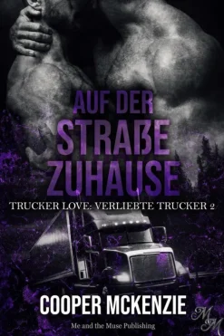 Me and the Muse Publishing Auf der Straße zuhause Clearance