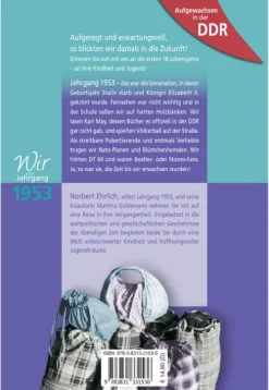 Aufgewachsen in der DDR - Wir vom Jahrgang 1953 - Kindheit und Jugend-Wartberg Verlag New