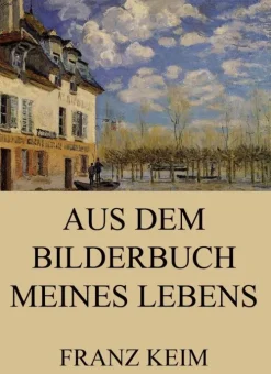 Jazzybee Verlag Aus dem Bilderbuch meines Lebens Hot