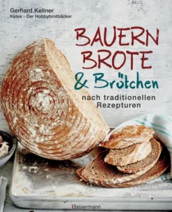Bassermann, Edition Bauernbrote & Brötchen nach traditionellen Rezepturen Online