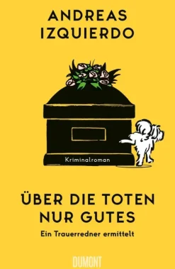 DuMont Buchverlag GmbH Über die Toten nur Gutes Sale
