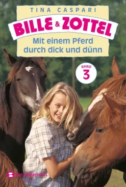 Bille und Zottel Bd. 03 - Mit einem Pferd durch dick und dünn-Schneiderbuch New
