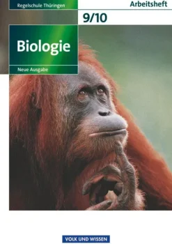 Biologie 9./10. Schuljahr. Arbeitsheft Regelschule Thüringen-Volk u. Wissen Vlg GmbH New