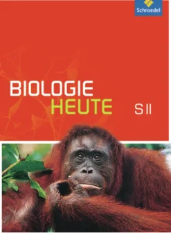 Schroedel Verlag GmbH Biologie heute. Schulbuch mit CD-ROM. Allgemeine Ausgabe New