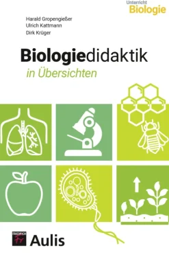 Biologiedidaktik in Übersichten-Aulis Verlag Outlet