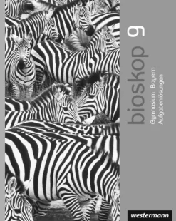 bioskop SI 9. Strukturierungsvorschläge und Lösungen 9. Für Bayern-Westermann Schulbuch