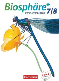 Biosphäre Sekundarstufe I 7./8. Schuljahr - Gymnasium Berlin/Brandenburg - Schülerbuch-Cornelsen Verlag GmbH New