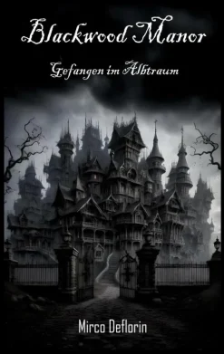 Blackwood Manor-BoD - Books on Demand Clearance