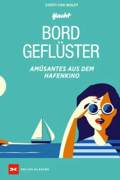 Delius Klasing Verlag Bordgeflüster New