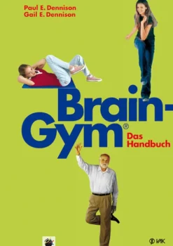 VAK Verlags GmbH Brain-Gym® - das Handbuch Hot
