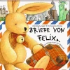Briefe von Felix. Ein kleiner Hase auf Weltreise-Coppenrath Clearance