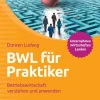 BWL für Praktiker-C.H. Beck New