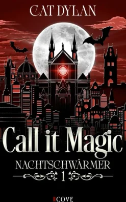 Call it magic 1: Nachtschwärmer-Cove Story Hot