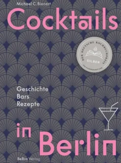 Bebra Verlag Cocktails in Berlin Hot