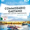 Commissario Gaetano und das letzte Abendmahl. Ein Neapel-Krimi-Der Audio Verlag GmbH