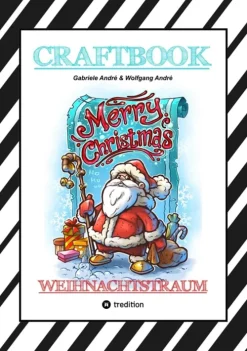 CRAFTBOOK - 100 LUSTIGE WEIHNACHTSMOTIVE - RÄTSEL - WEIHNACHTSREZEPT - FAMILIENSPIEL - SCHÖNE BESCHERUNG - SPASS-tredition Best