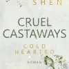 Cruel Castaways - Cold-Hearted-LYX Hot