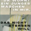 Aufbau Digital Da wohnt ein junges Mädchen in mir, das nicht sterben will Outlet