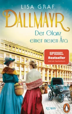 Dallmayr. Der Glanz einer neuen Ära-Penguin TB Verlag New