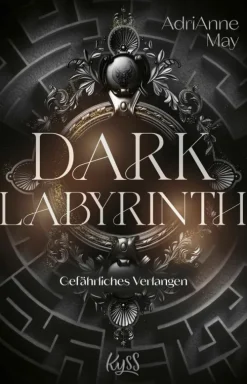 Dark Labyrinth - Gefährliches Verlangen-Rowohlt Verlag GmbH Clearance