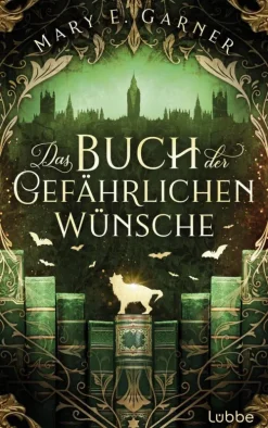 Das Buch der gefährlichen Wünsche-Lübbe Discount