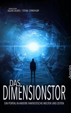 Amrûn Verlag Das Dimensionstor: Ein Portal in andere fantastische Welten und Zeiten Discount